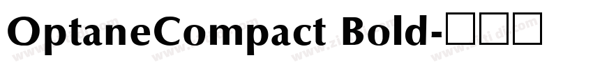 OptaneCompact Bold字体转换